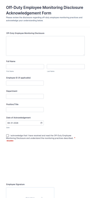 Off Duty Employee Monitoring Disclosure Acknowledgement Form Template