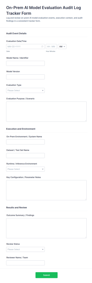 On Prem AI Model Evaluation Audit Log Tracker Form Template