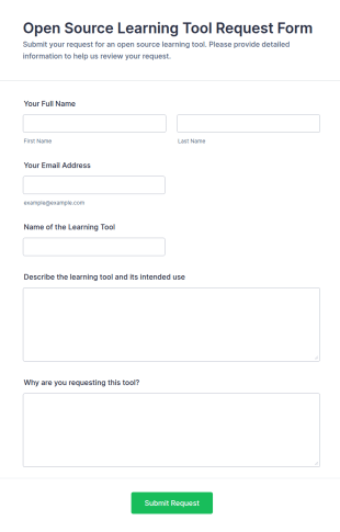 Open Source Learning Tool Request Form Template