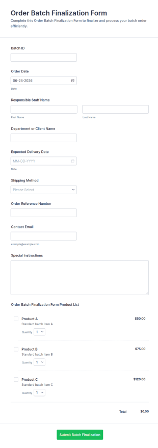 Order Batch Finalization Form Template