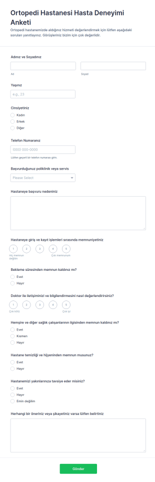 Ortopedi Hastanesi Hasta Deneyimi Anketi Form Şablonu