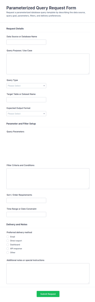 Parameterized Query Request Form Template