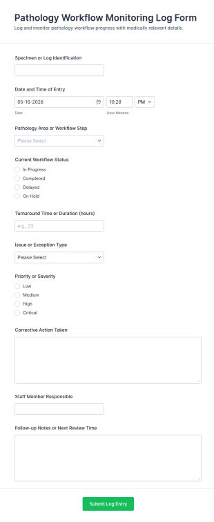 Pathology Workflow Monitoring Log Form Template