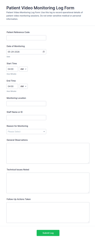 Patient Video Monitoring Log Form Template