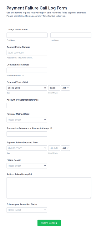 Payment Failure Call Log Form Template