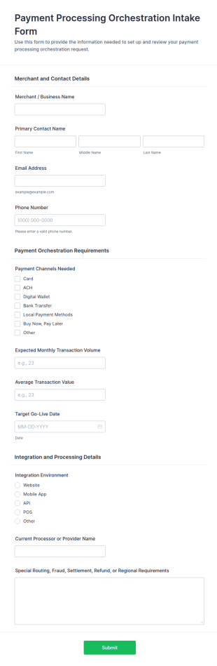 Payment Processing Orchestration Intake Form Template