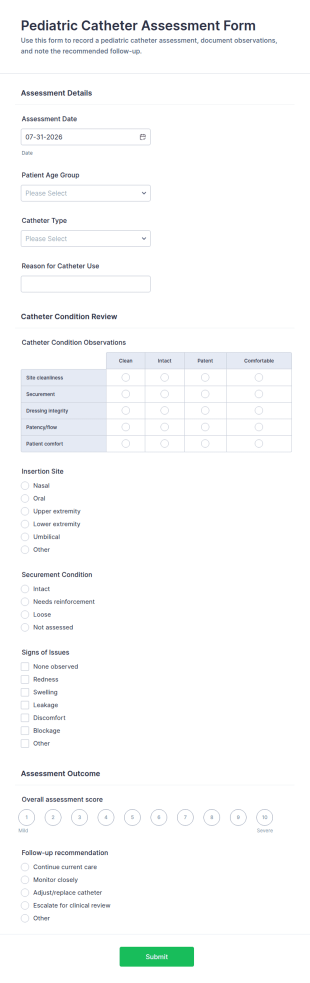 Pediatric Catheter Assessment Form Template