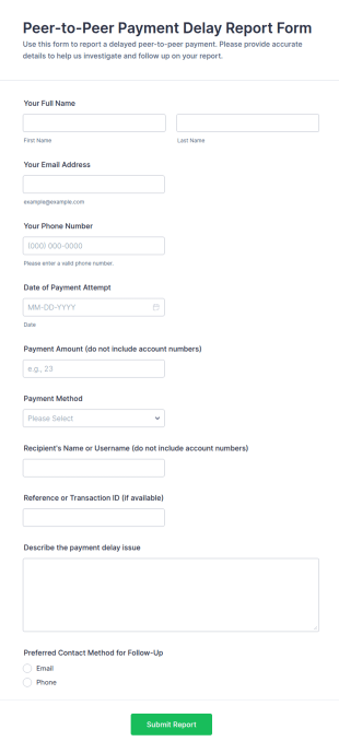 Peer To Peer Payment Delay Report Form Template