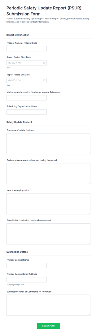 Periodic Safety Update Report (PSUR) Submission Form Template