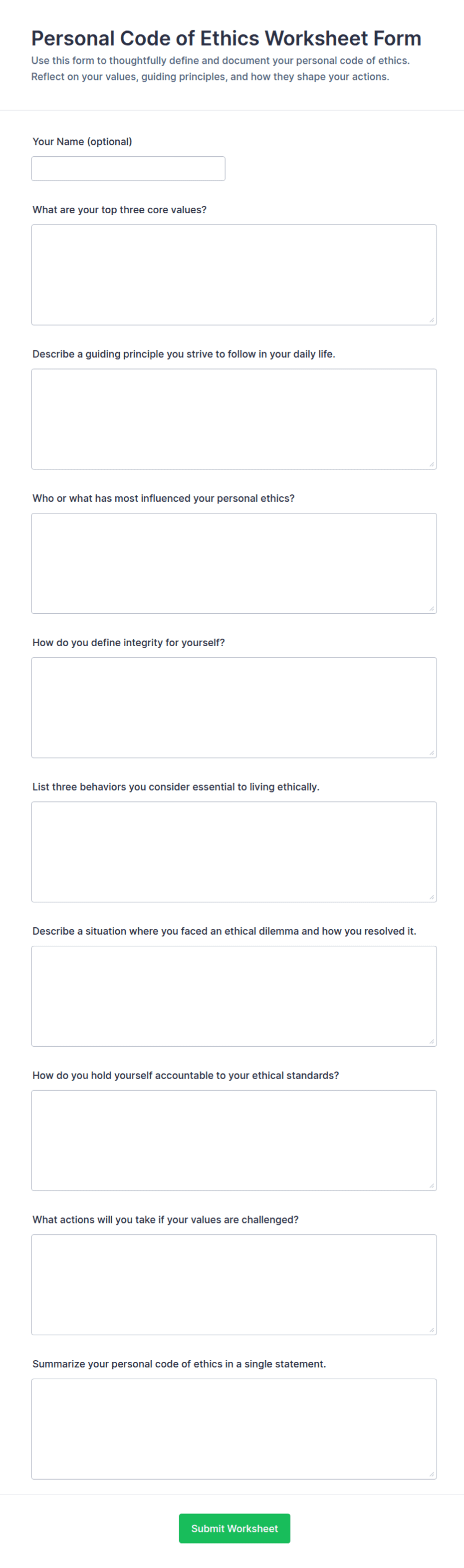 Personal ethics form for defining one's moral compass.