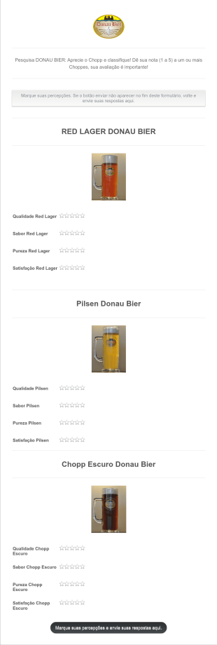 Pesquisa Chopp Donau Bier Aprecie O Chopp E Classifique De Sua Nota Sua Avaliacao E Importante