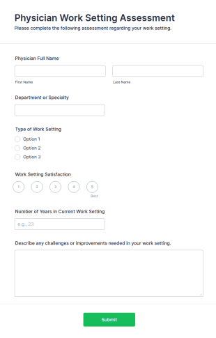 Physician Work Setting Assessment Form Template