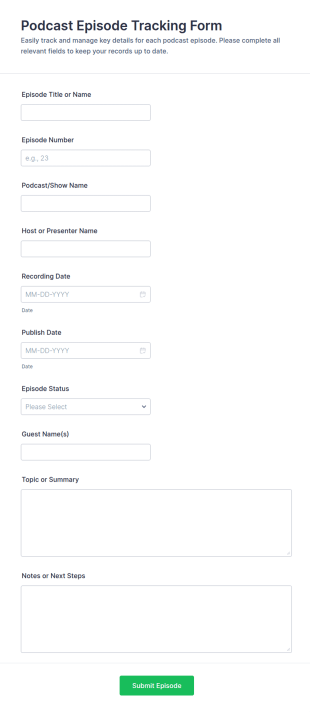 Podcast Episode Tracking Form Template