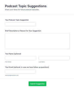 Podcast Topic Suggestions Form Template