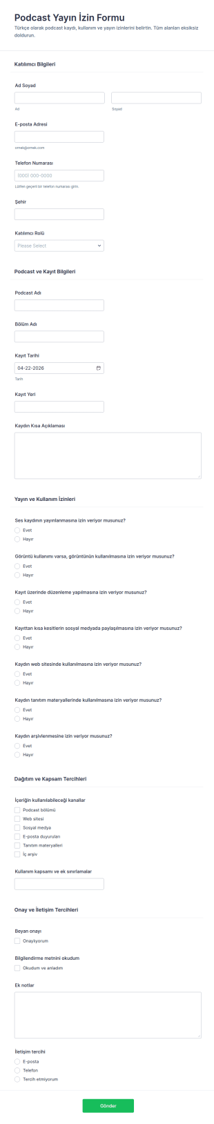 Podcast Yayını Bırakma Form Şablonu