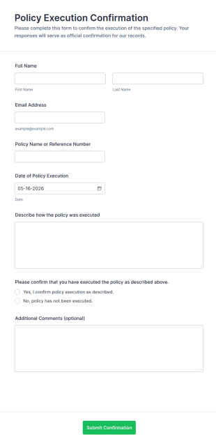 Policy Execution Confirmation Form Template