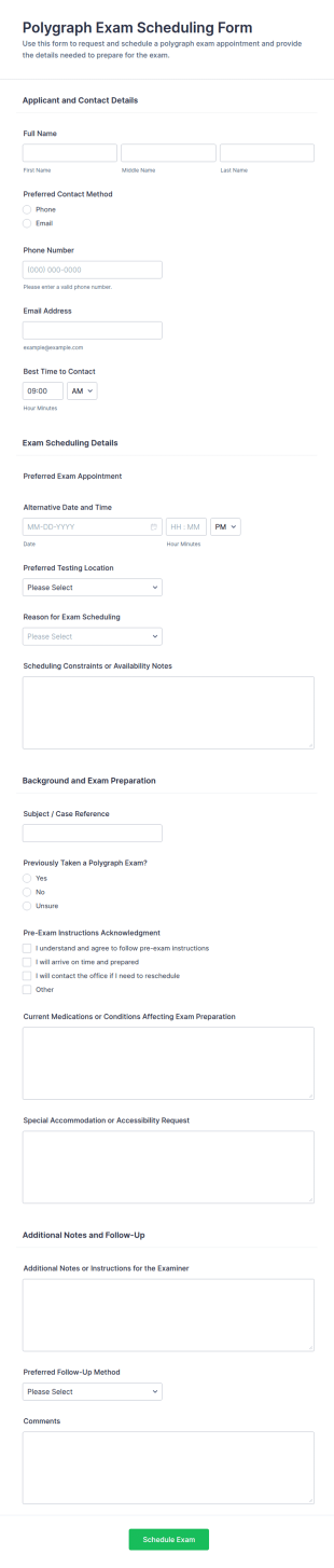 Polygraph Exam Scheduling Form Template