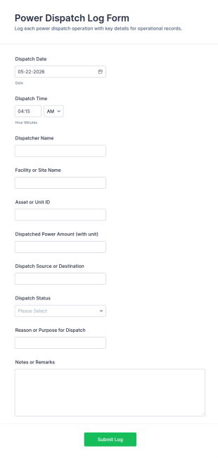 Power Dispatch Log Form Template