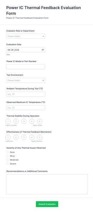 Power IC Thermal Feedback Evaluation Form Template
