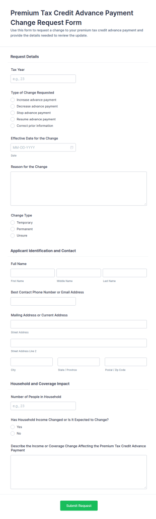 Premium Tax Credit Advance Payment Change Request Form Template