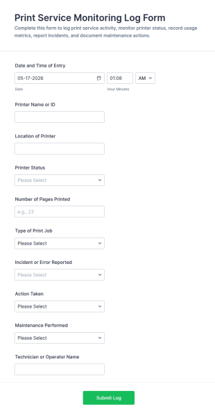 Print Service Monitoring Log Form Template