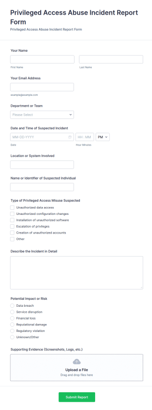 Privileged Access Abuse Incident Report Form Template