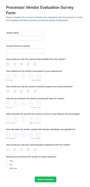 Processor Vendor Evaluation Survey Form Template