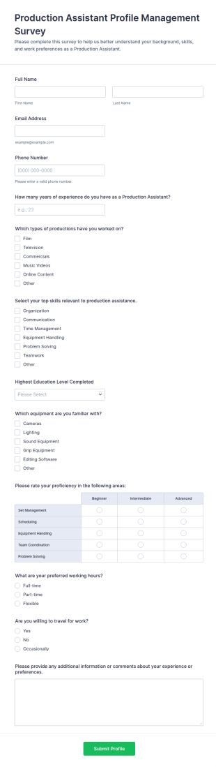 Production Assistant Profile Management Survey Form Template
