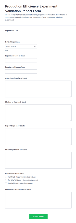 Production Efficiency Experiment Validation Report Form Template
