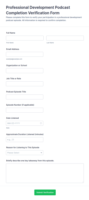 Professional Development Podcast Completion Verification Form Template