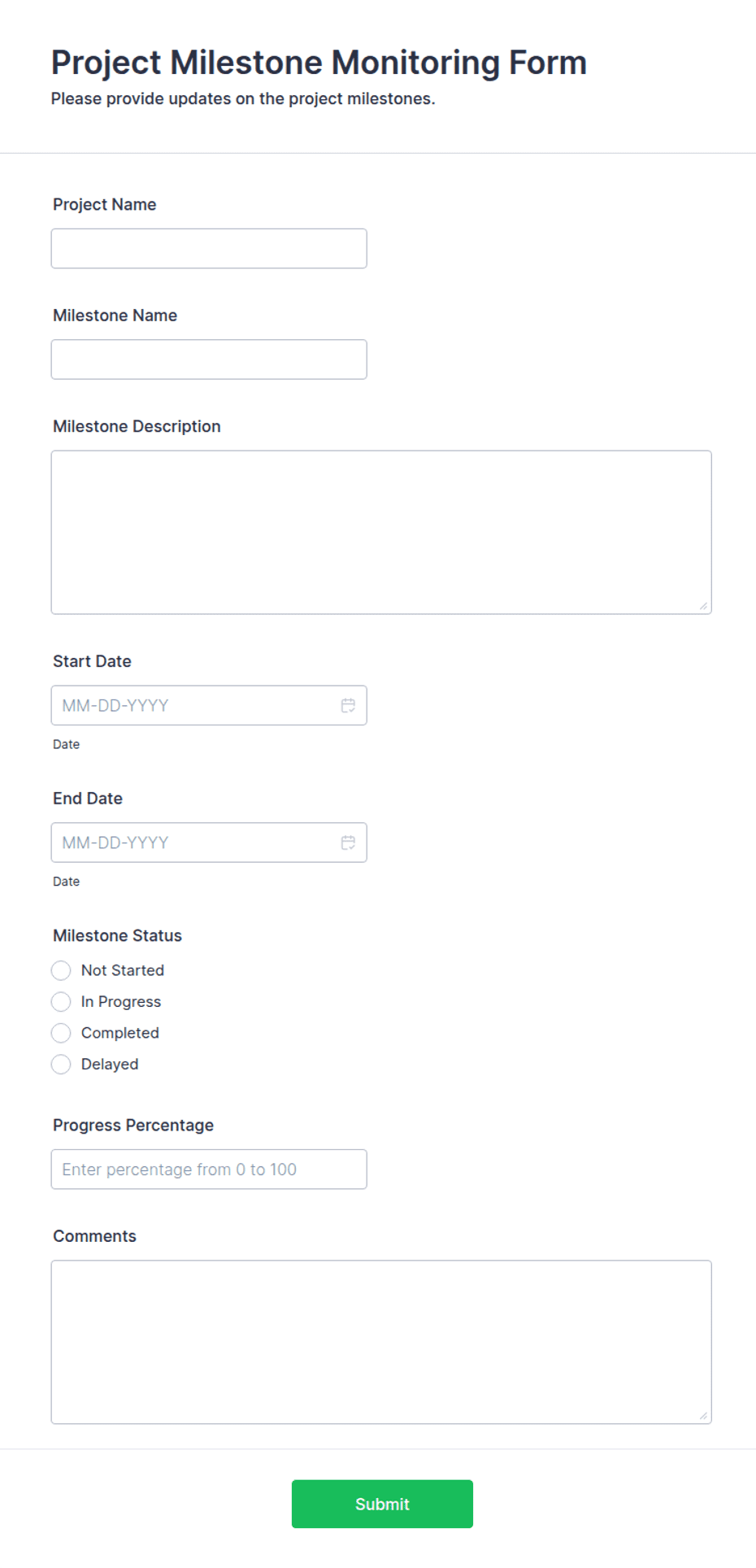 Project Milestone Monitoring Form Template | Jotform