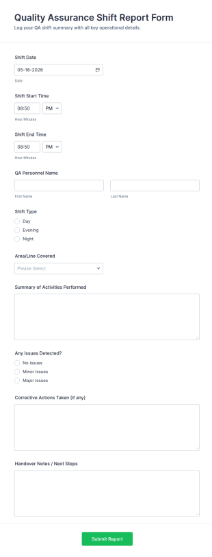 Quality Assurance Shift Report Form Template
