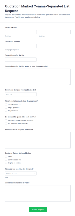 Quotation Marked Comma Separated List Request Form Template