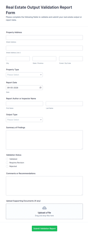 Real Estate Output Validation Report Form Template