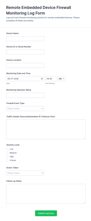 Remote Embedded Device Firewall Monitoring Log Form Template