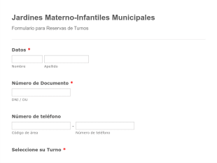 RESERVAS DE TURNOS PARA INSCRIPCION A JARDINES Form Template