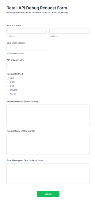 Retail API Debug Request Form Template