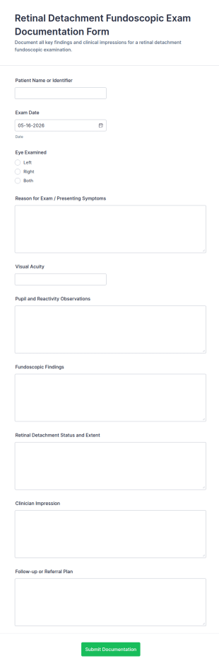Retinal Detachment Fundoscopic Exam Documentation Form Template