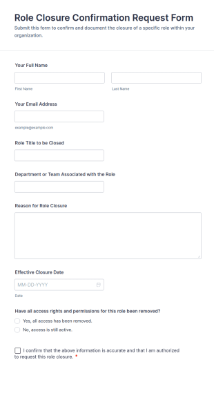 Role Closure Confirmation Request Form Template