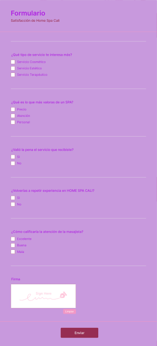 Satisfacción De Home Spa Cali Form Template