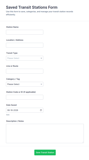 Saved Transit Stations Form Template