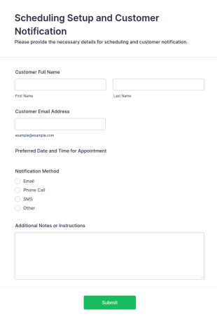 Scheduling Setup And Customer Notification Form Template