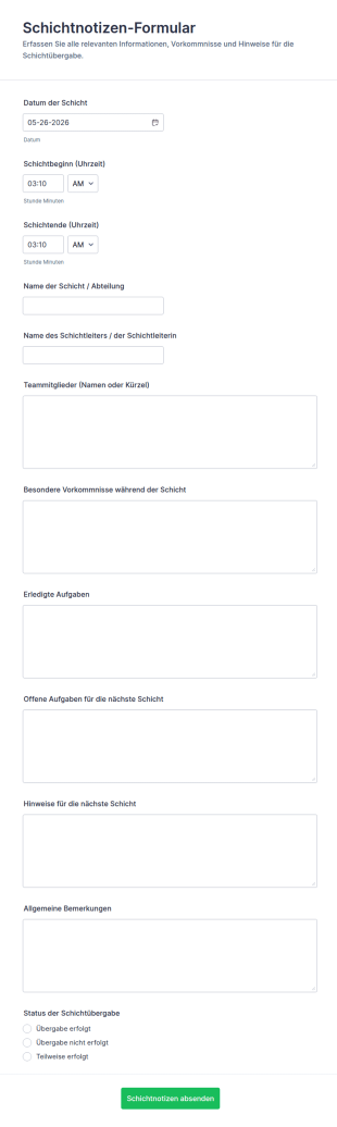 Schichtnotizen Formular