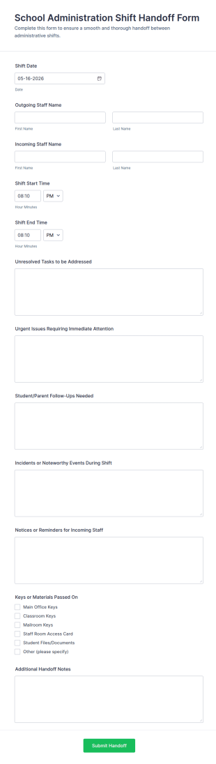 School Administration Shift Handoff Form Template