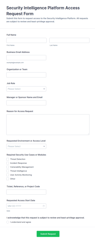 Security Intelligence Platform Access Request Form Template