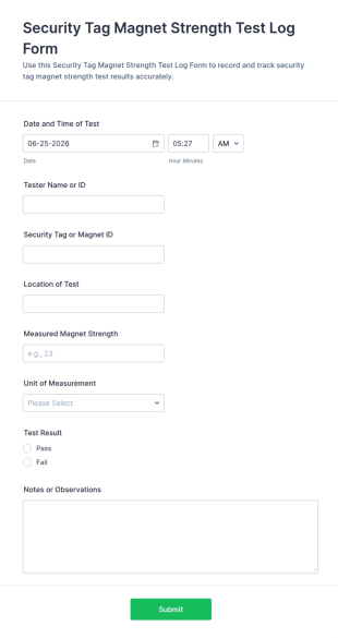 Security Tag Magnet Strength Test Log Form Template