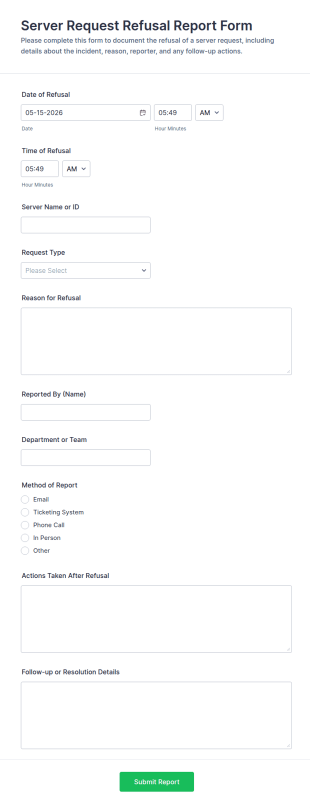 Server Request Refusal Report Form Template