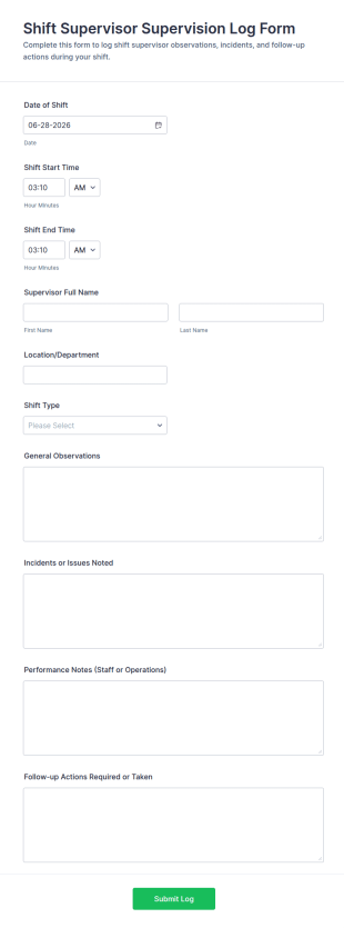 Shift Supervisor Supervision Log Form Template