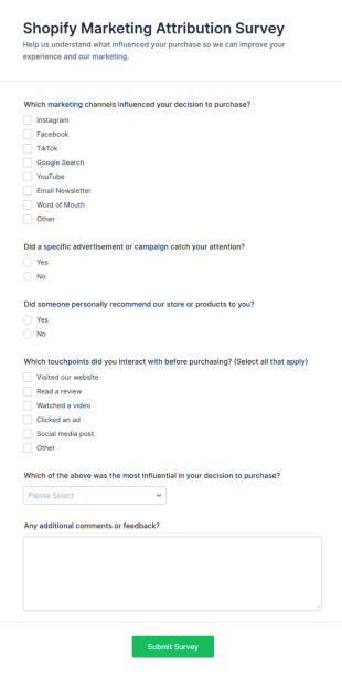 Shopify Marketing Attribution Survey Form Template