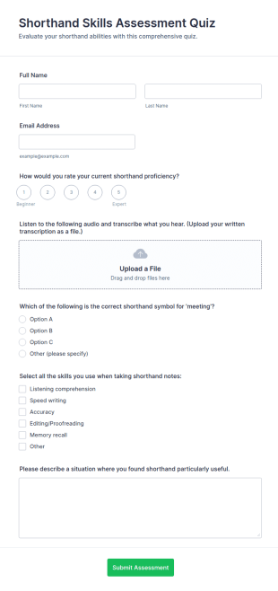 Shorthand Skills Assessment Quiz Form Template
